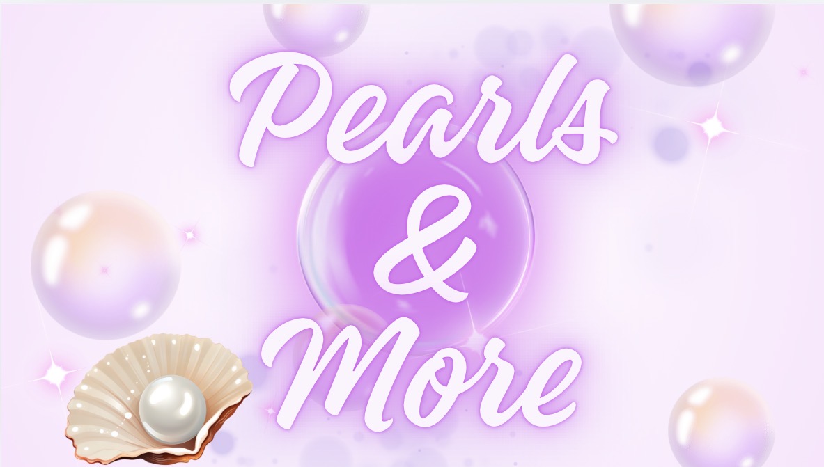 Pearls & More