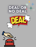 Deal or no deal